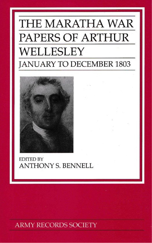 Vol. 14: The Maratha War Papers of Arthur Wellesley, January to December  1803